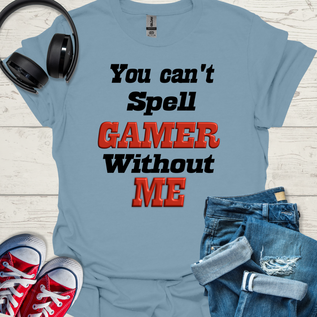 You can't spell gamer