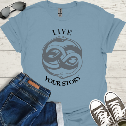 Live your story