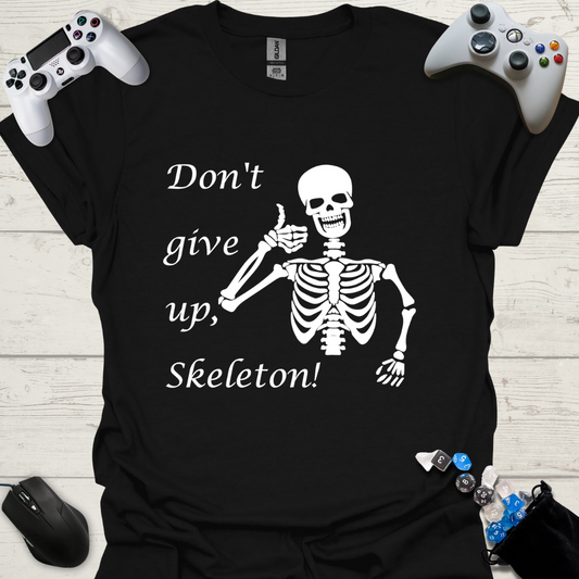 Don't give up skeleton