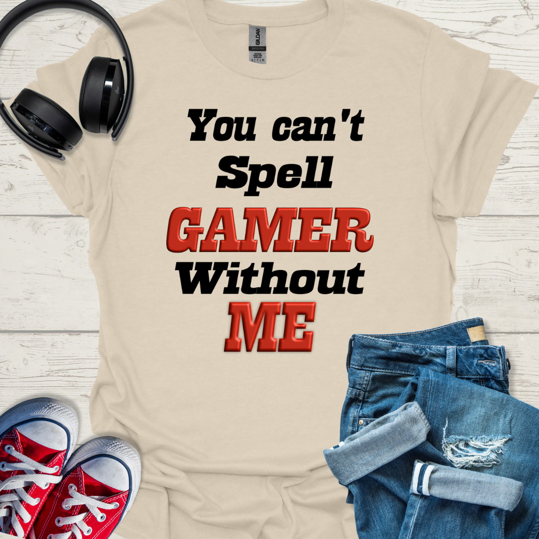 You can't spell gamer