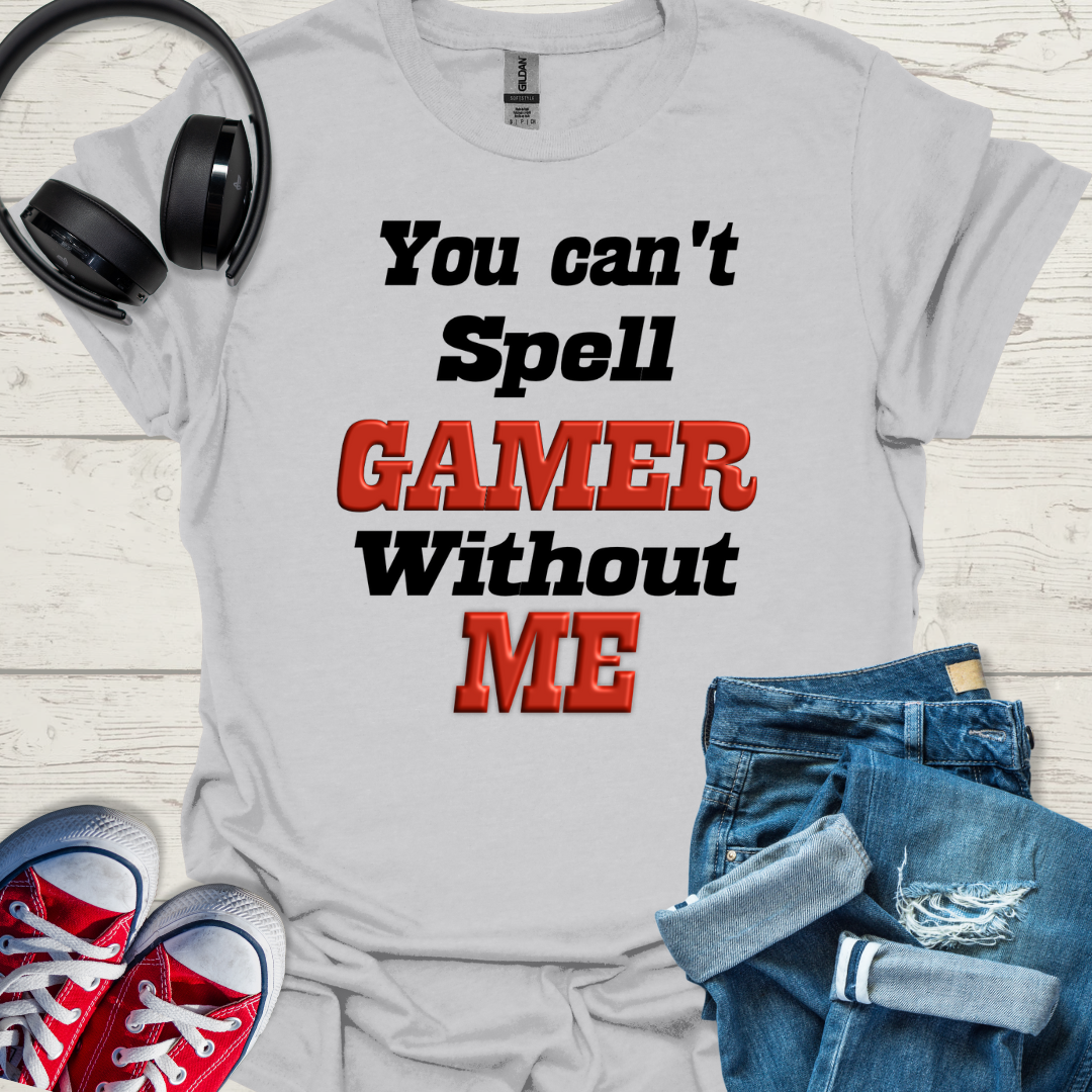 You can't spell gamer