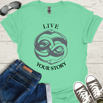 Live your story