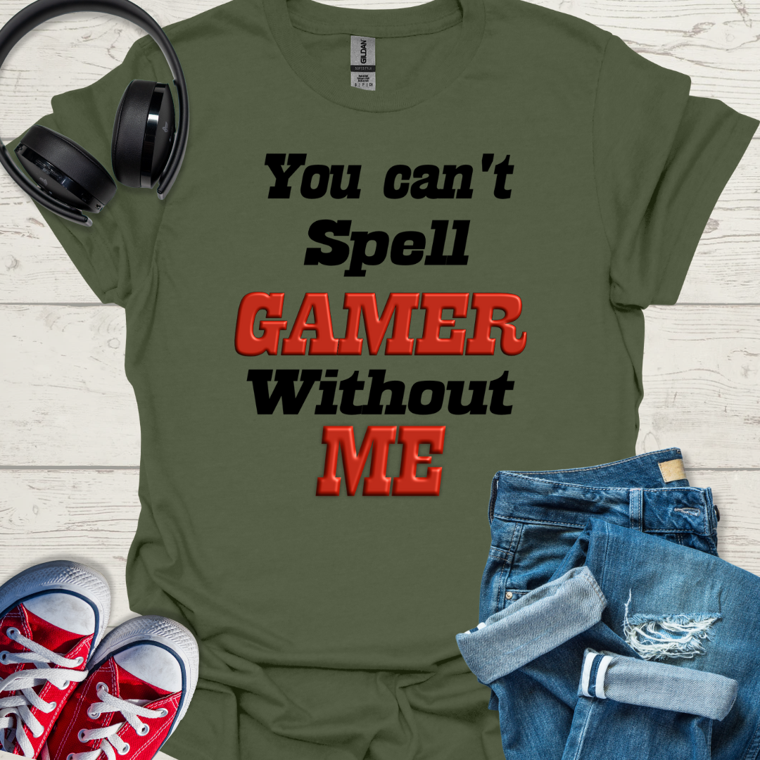 You can't spell gamer