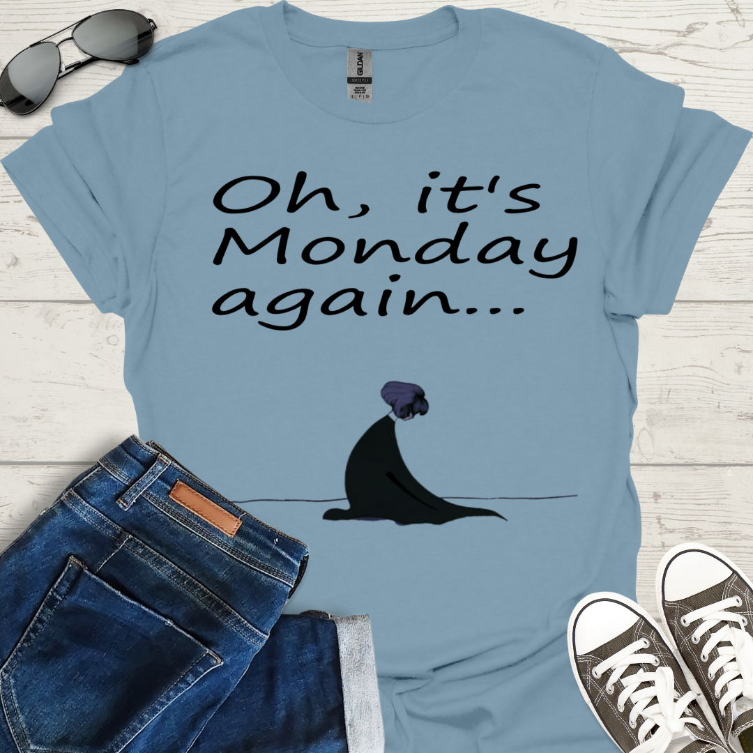 It's Monday again