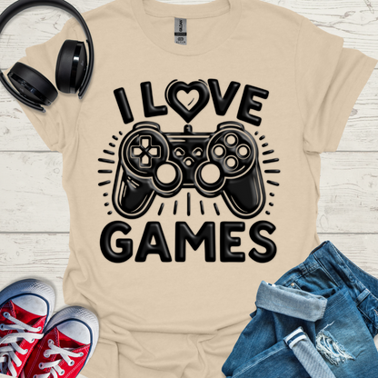 I love games