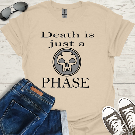 Death is just a phase